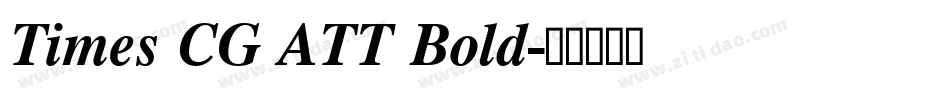 Times CG ATT Bold字体转换